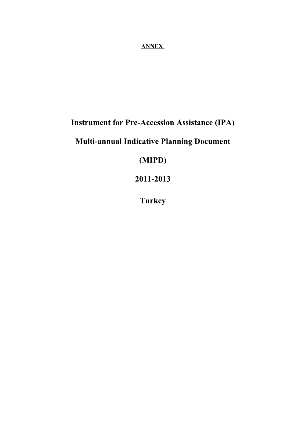 2. Strategic Planning of IPA Assistance 4