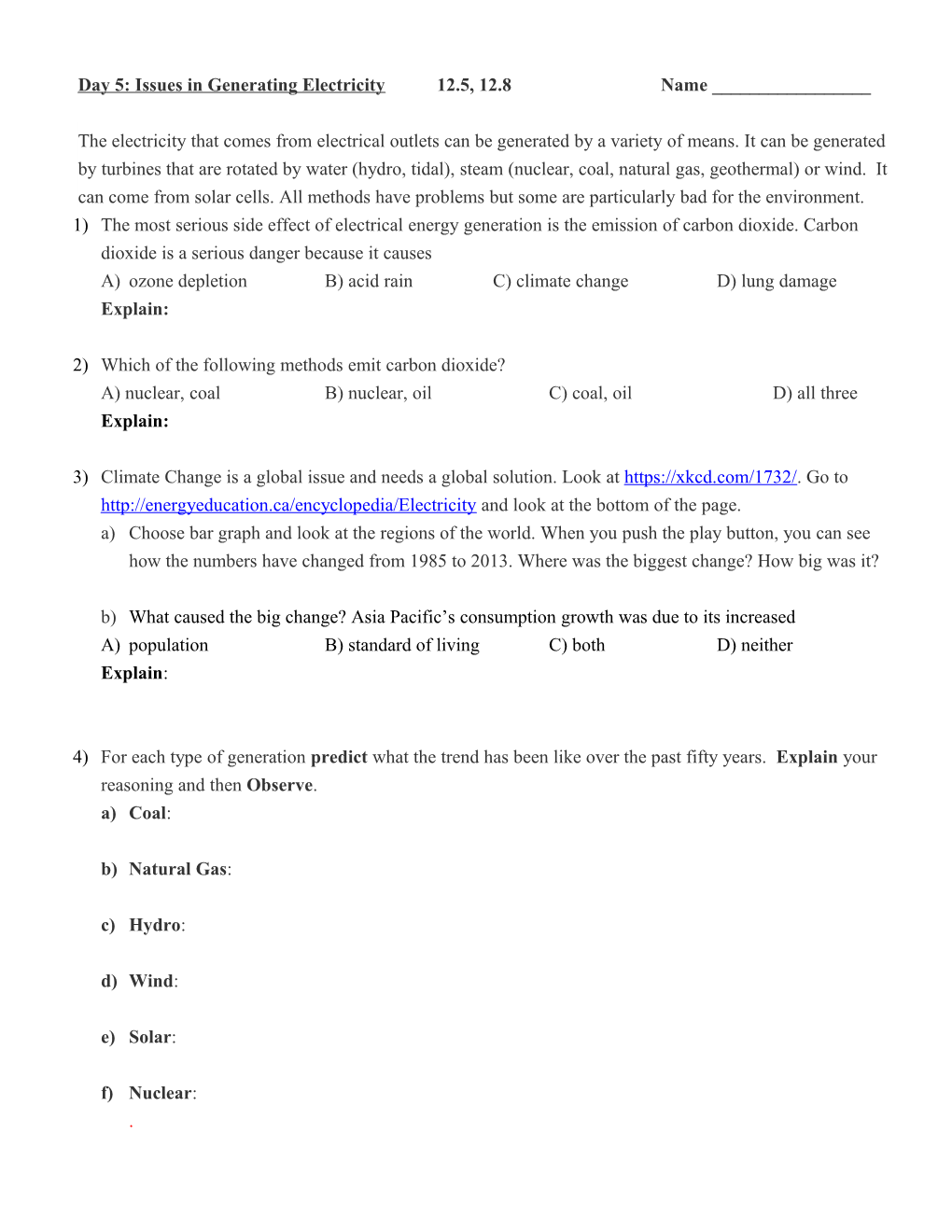 Day 5: Issues in Generating Electricity 12.5, 12.8 Name ______