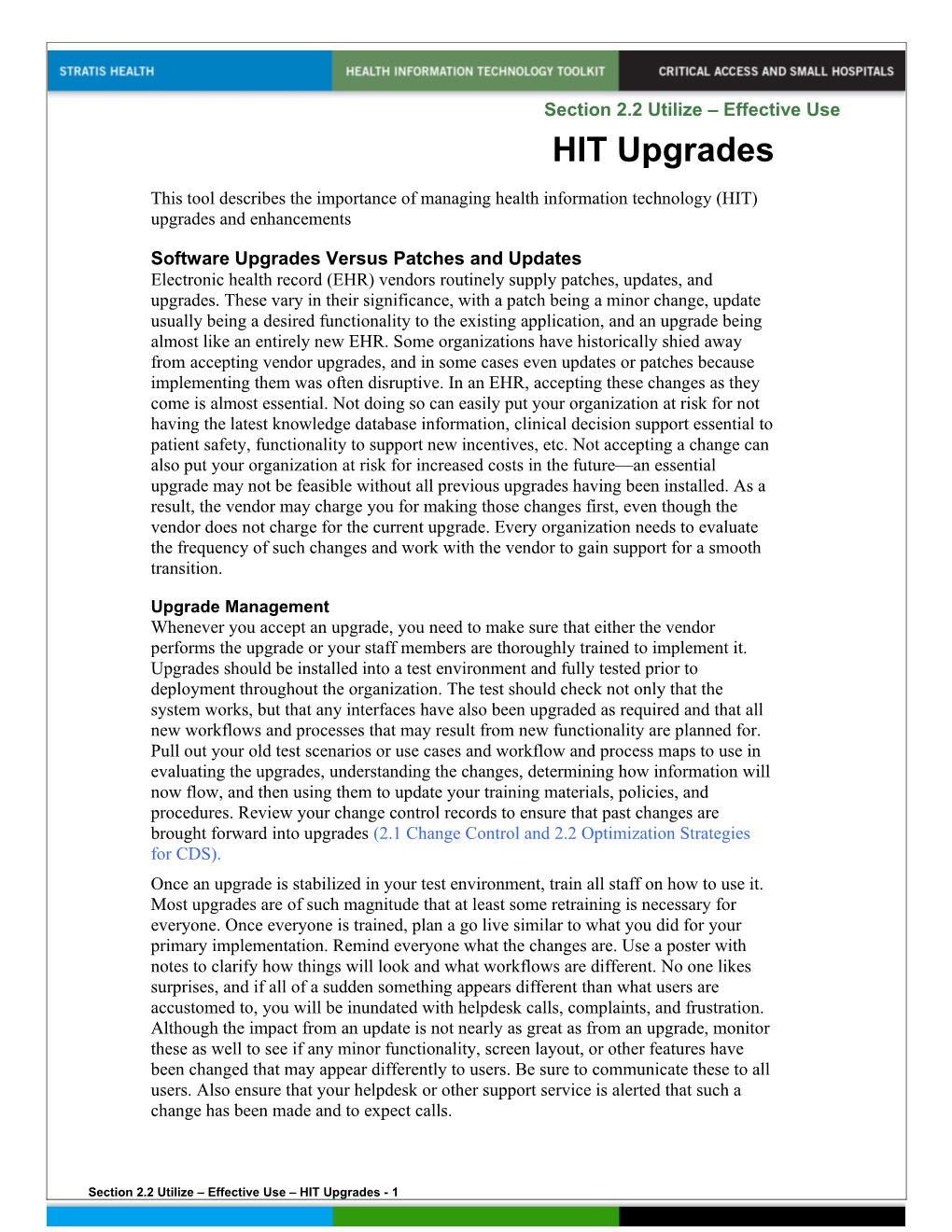 Software Upgrades Versus Patches and Updates