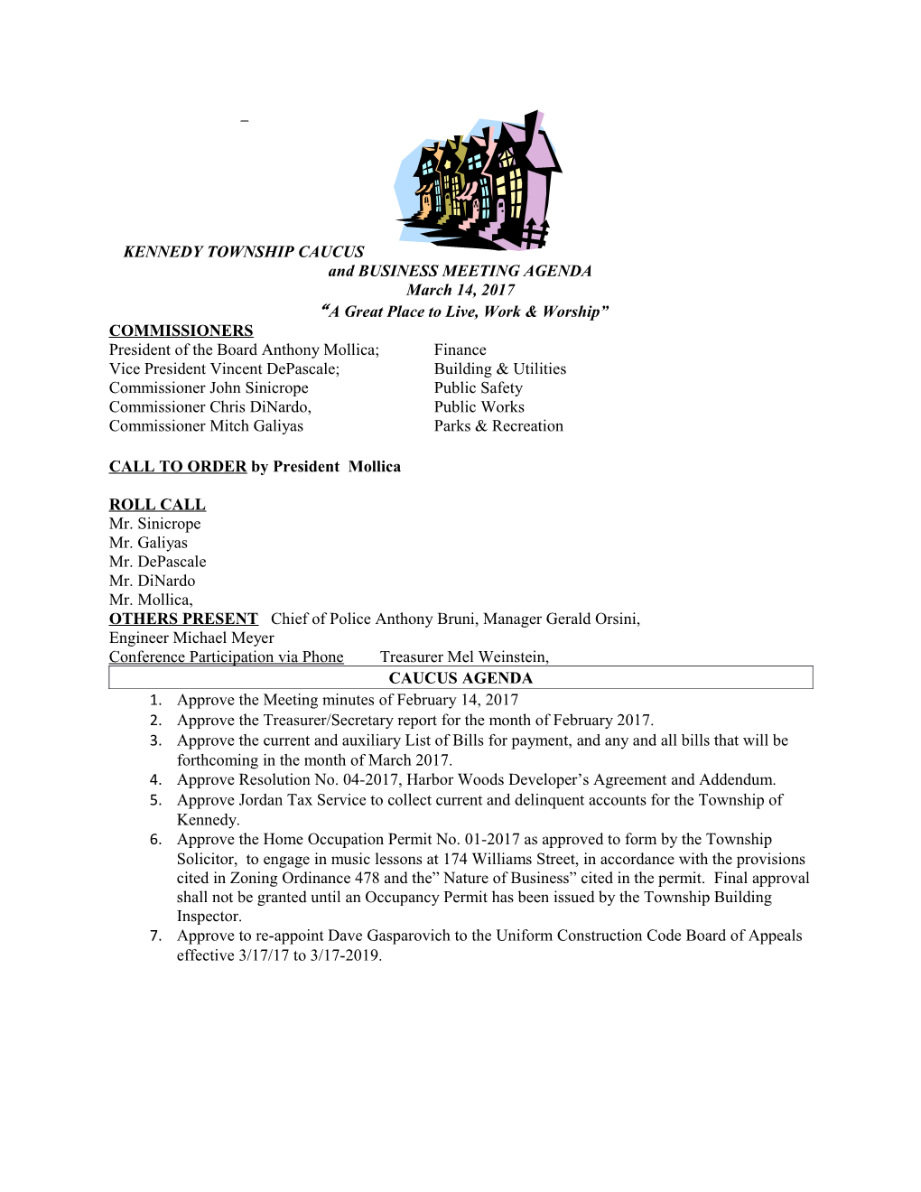KENNEDY TOWNSHIP CAUCUS and BUSINESS MEETING AGENDA