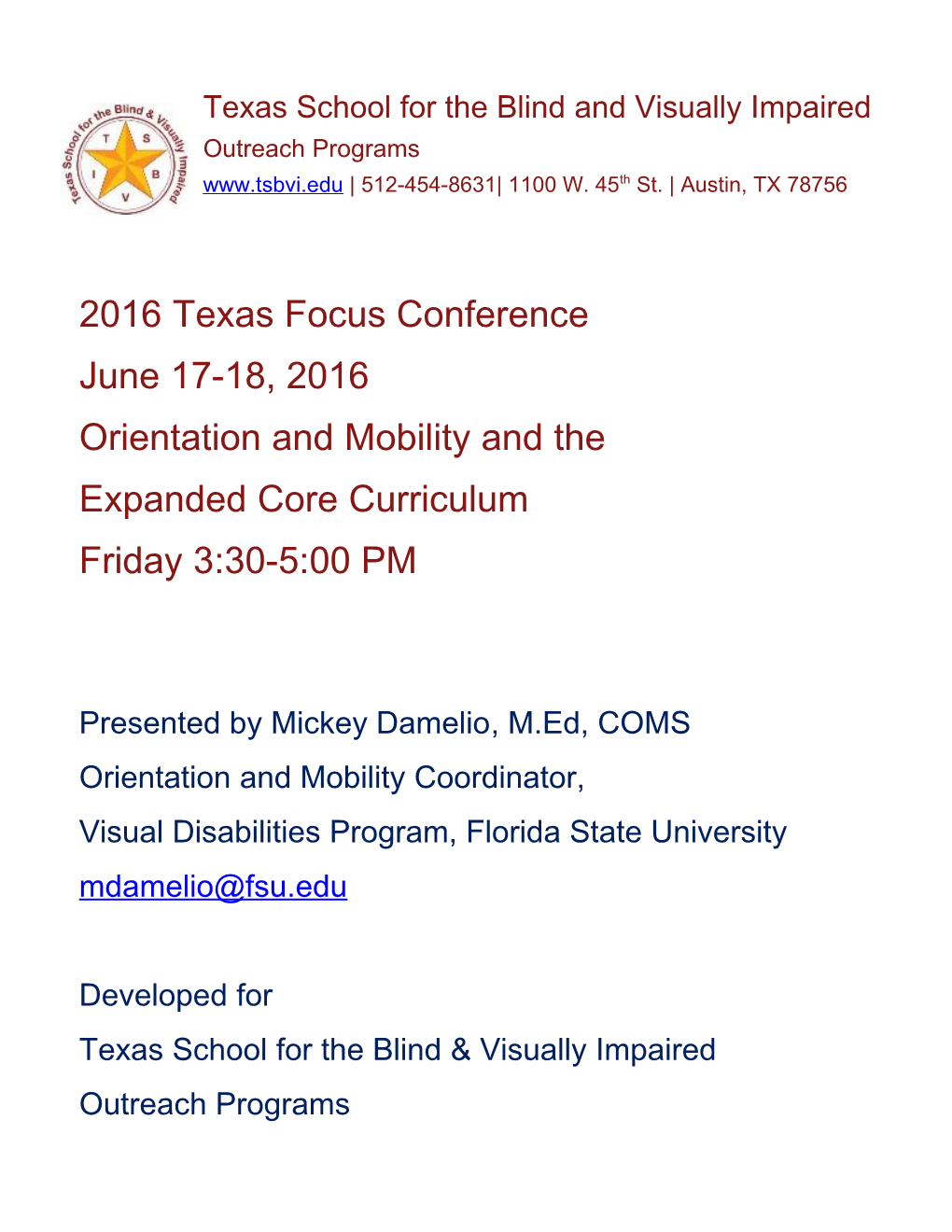 Orientation and Mobility and The