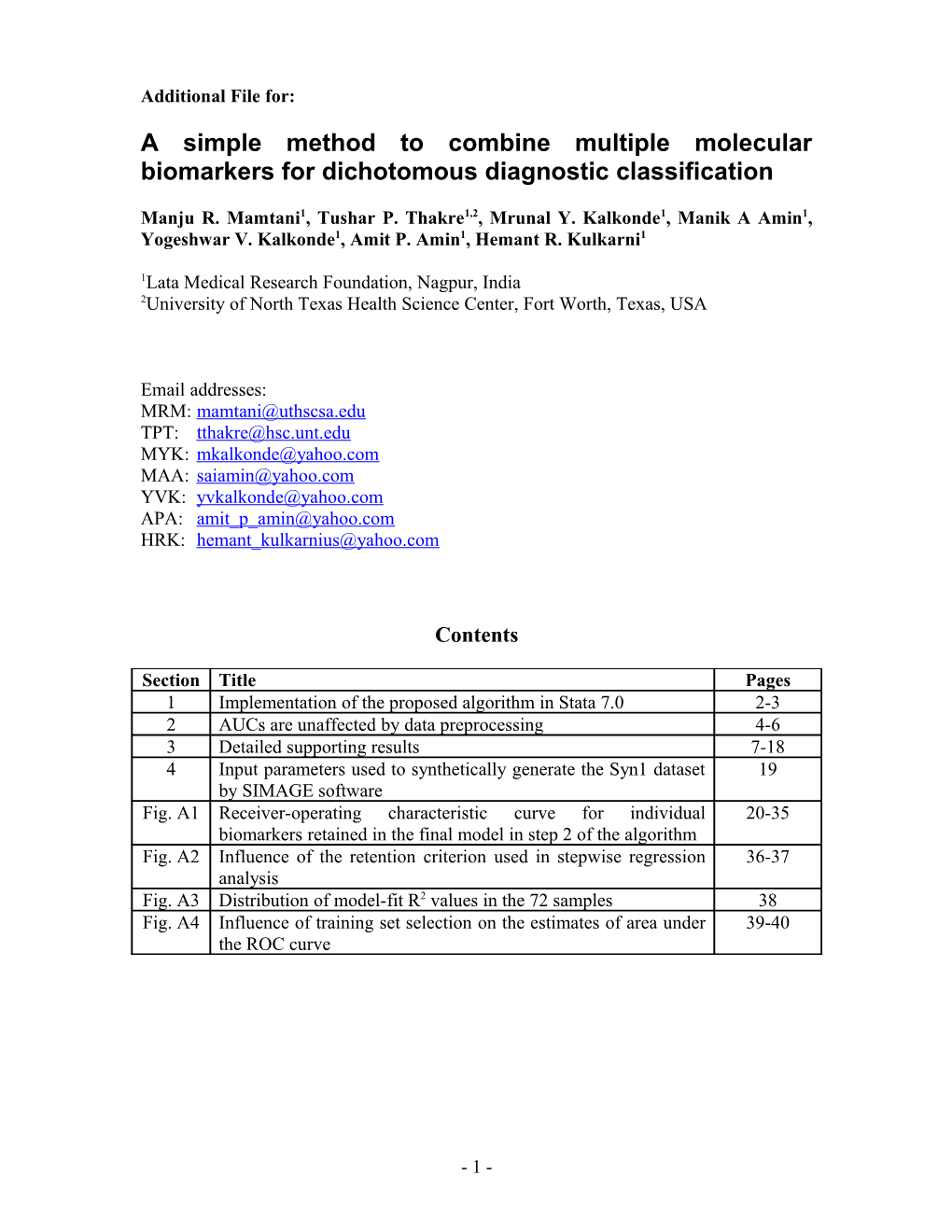 A Simple Method to Combine Multiple Molecular Biomarkers for Dichotomous Diagnostic