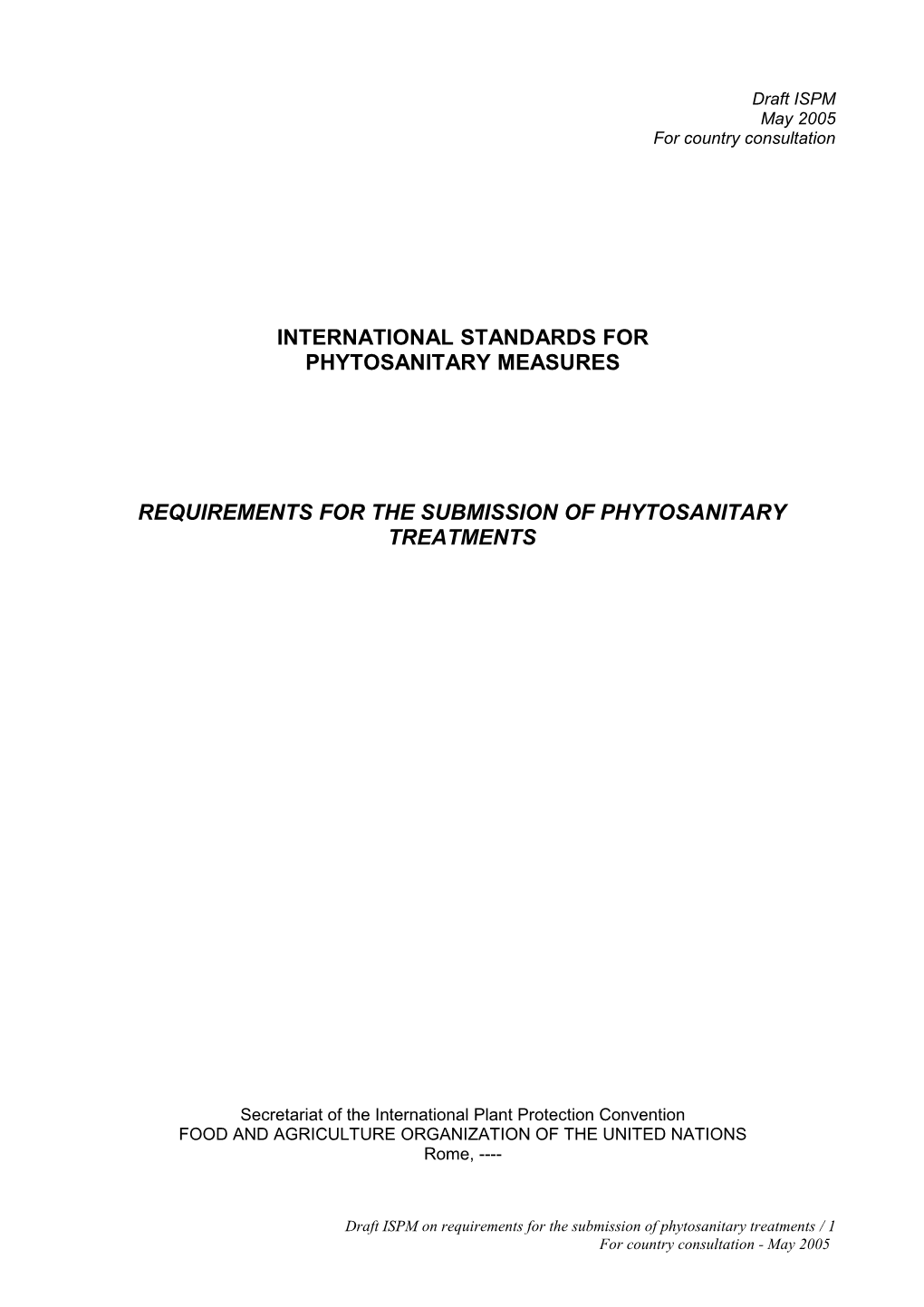 Draft ISPM Phytosanitary Treatments