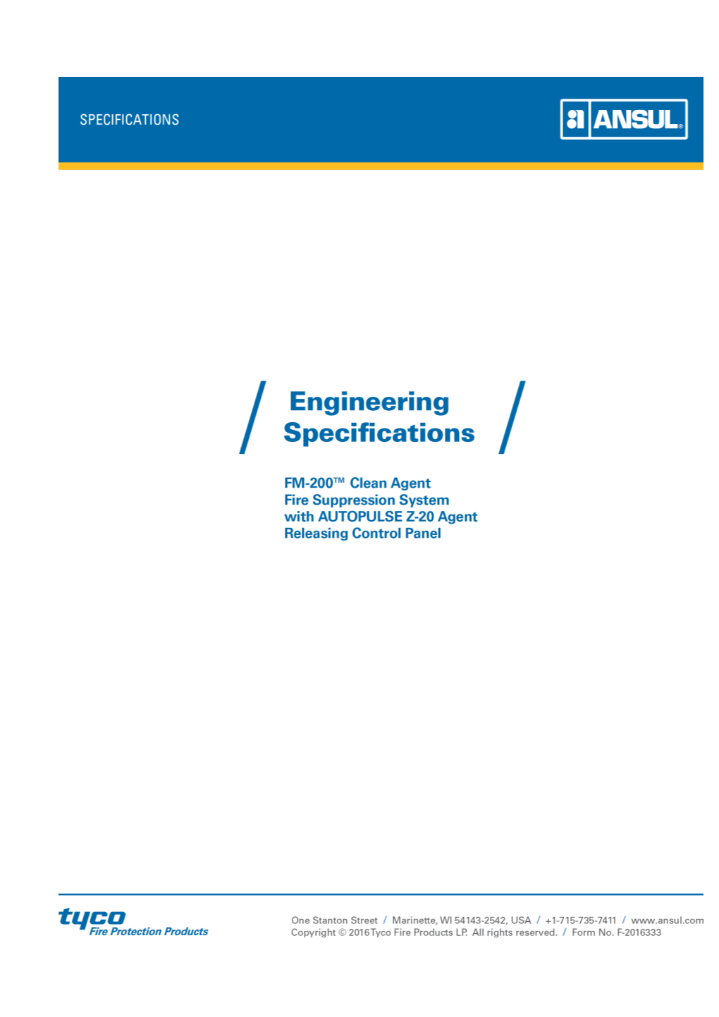 ANSUL Engineering Specifications - FM-200 Clean Agent Fire Suppression System with AUTOPULSE s1