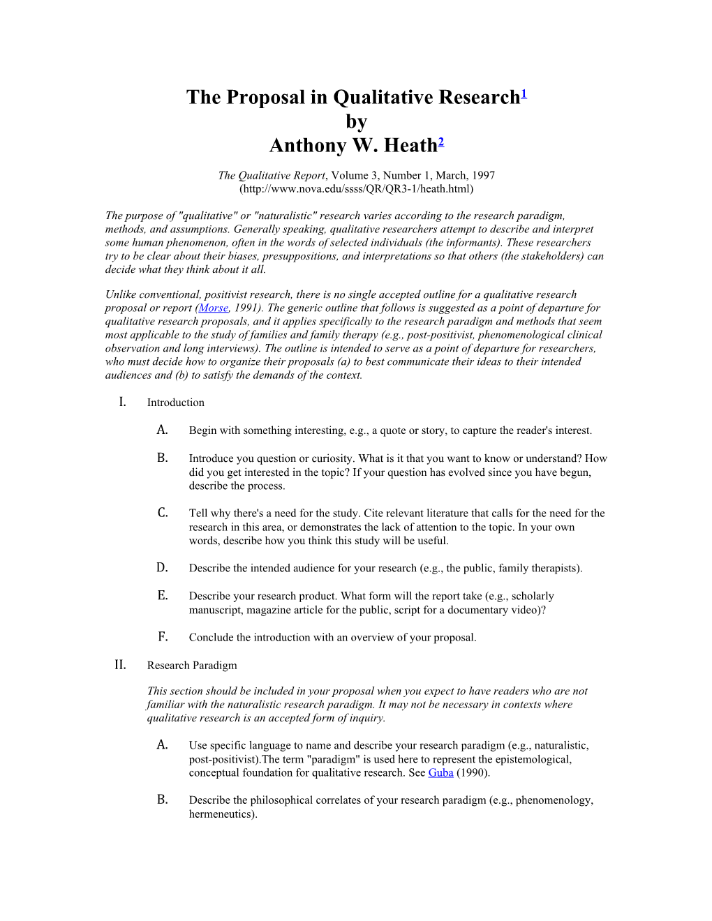 The Proposal in Qualitative Research 1 by Anthony W. Heath 2