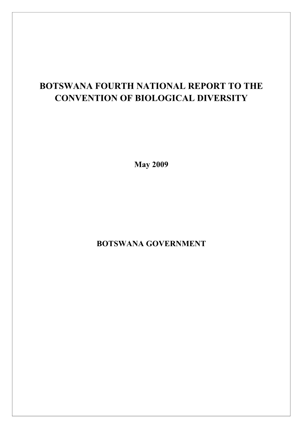 CBD Fourth National Report - Botswana (English Version) s1