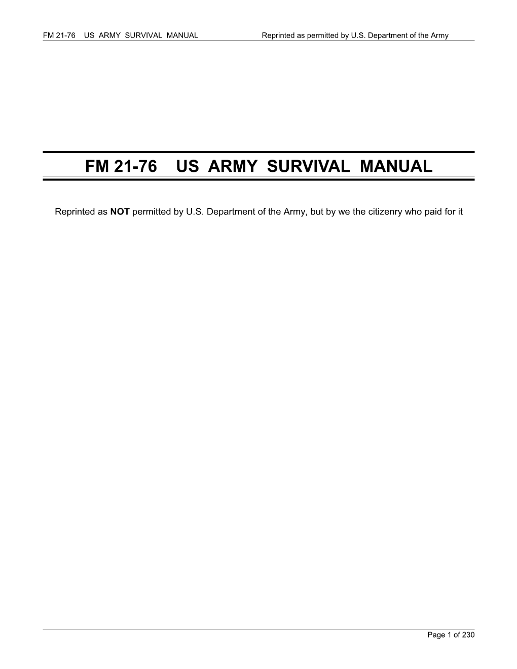 FM 21-76 US ARMY SURVIVAL MANUAL Reprinted As Permitted by U.S. Department of the Army
