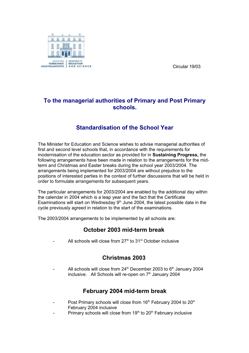 Circular 19/03 - Standardisation of the School Year (File Format Word 30KB)