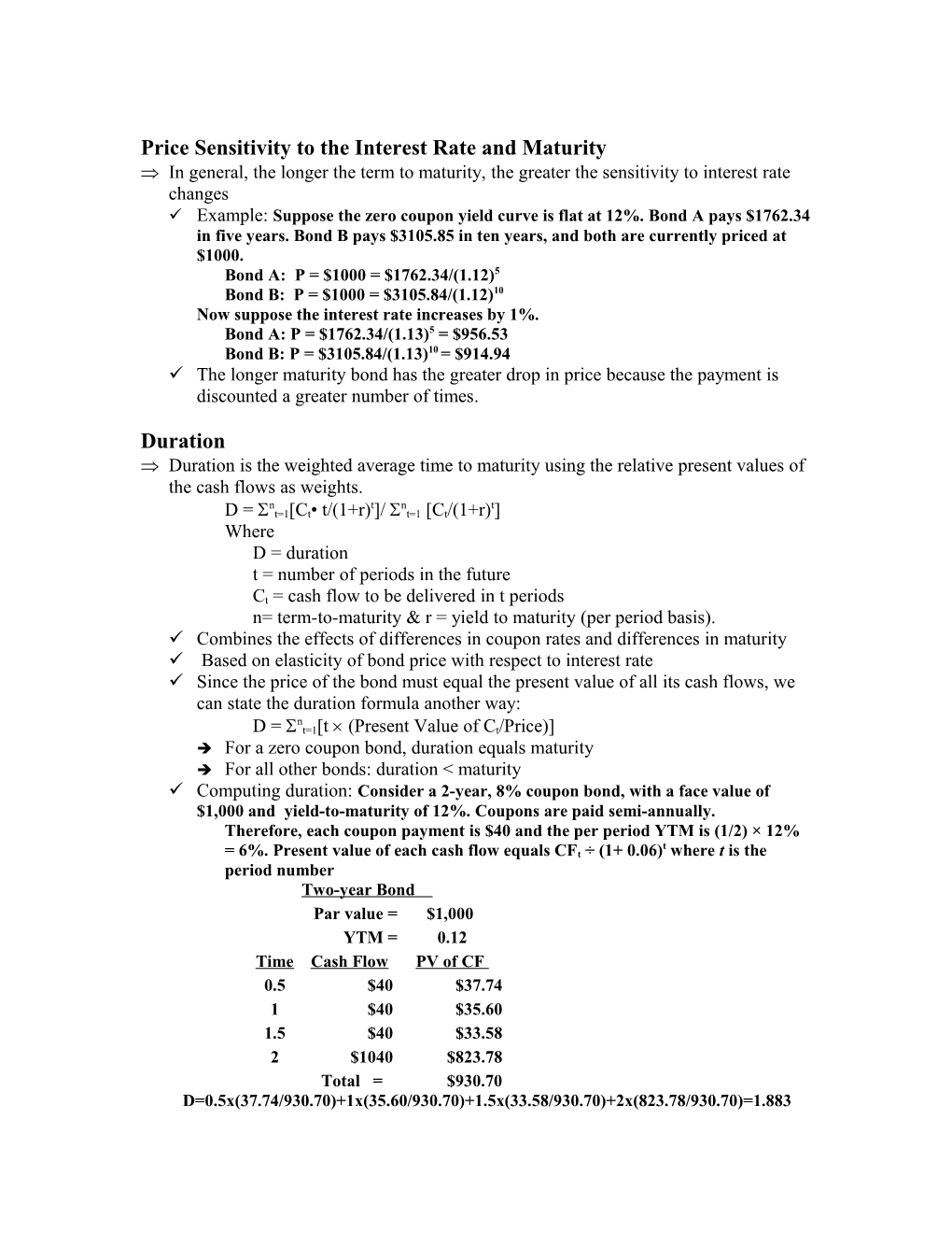 Price Sensitivity to the Interest Rate and Maturity