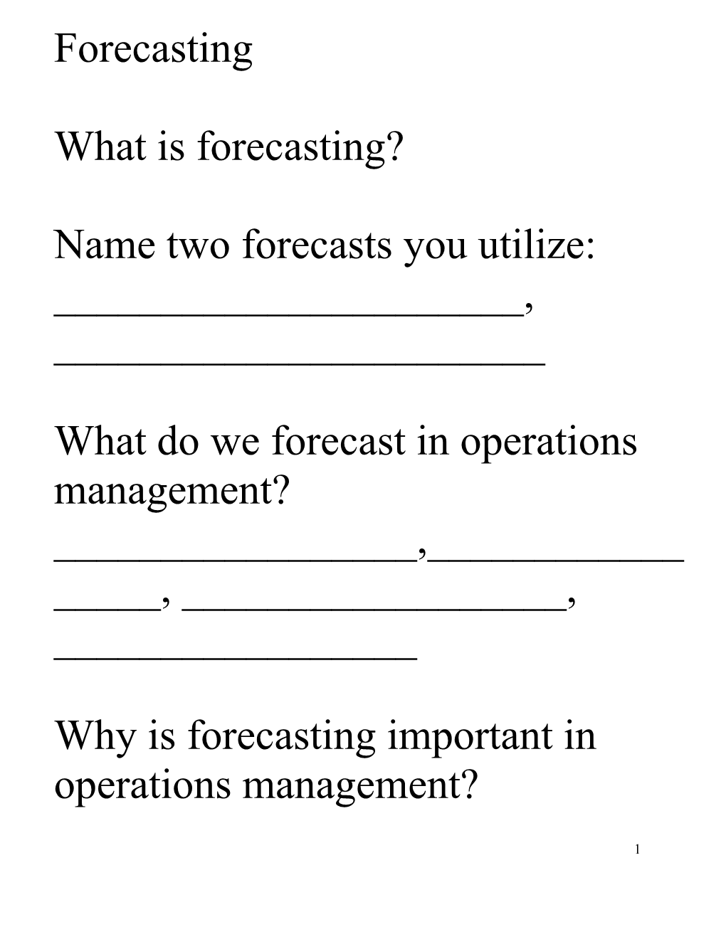 What Is Forecasting?