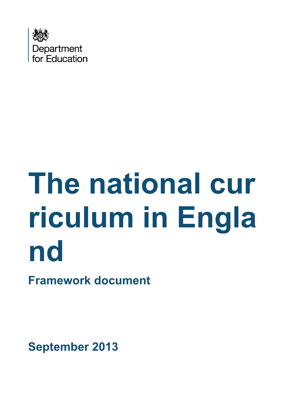 The National Curriculum In England - Framework Document