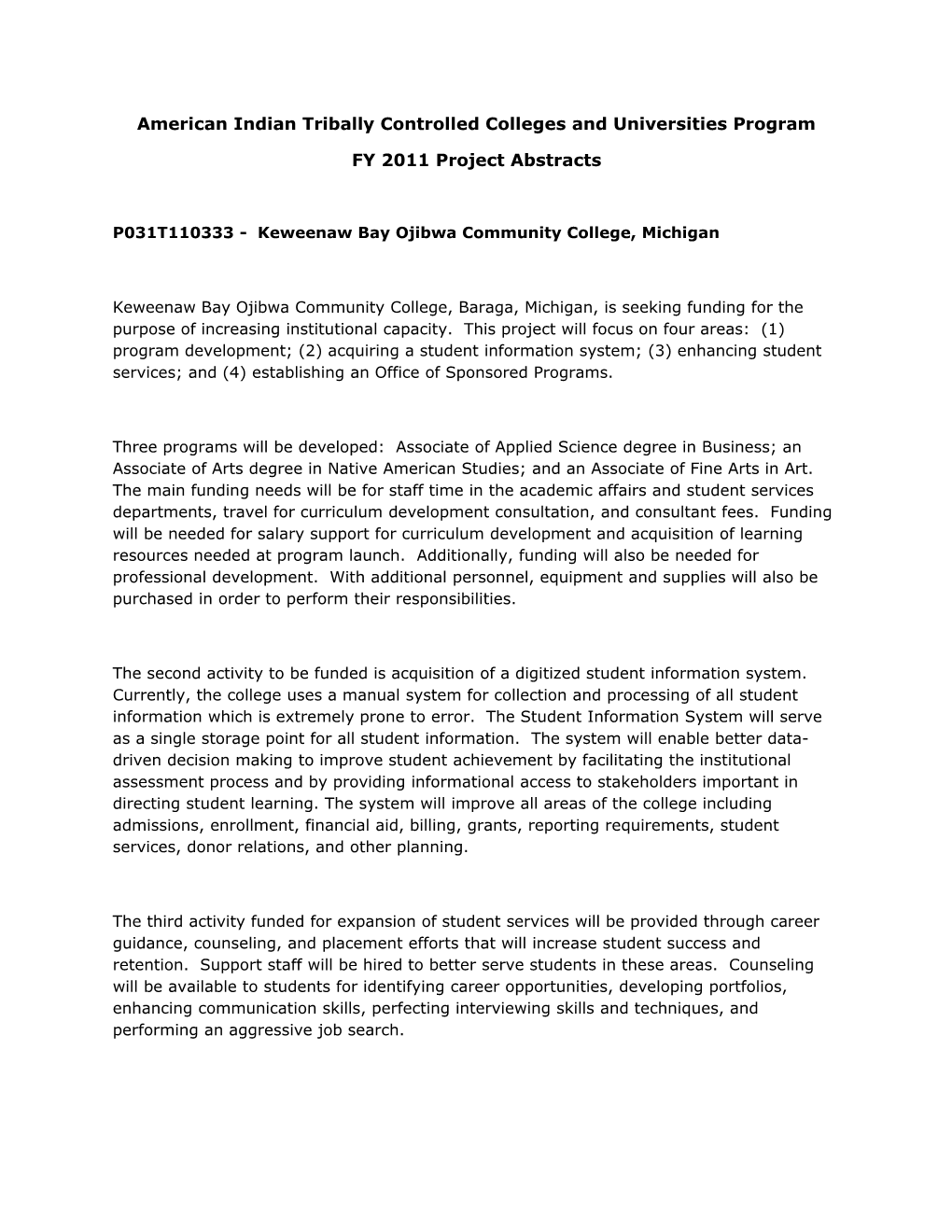 FY 2011 Project Abstracts for the American Indian Tribally Controlled Colleges and Universities