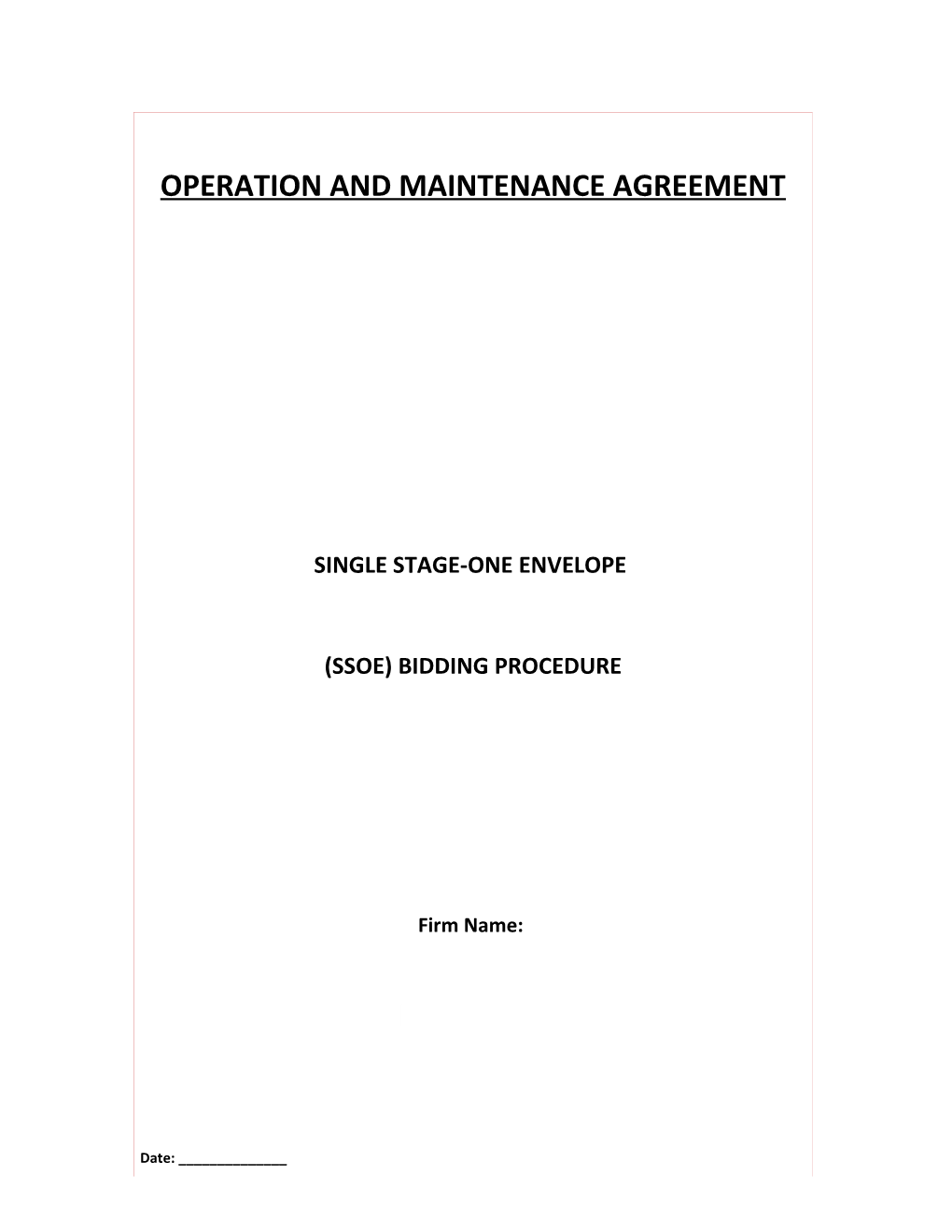 Operation and Maintenance Agreement