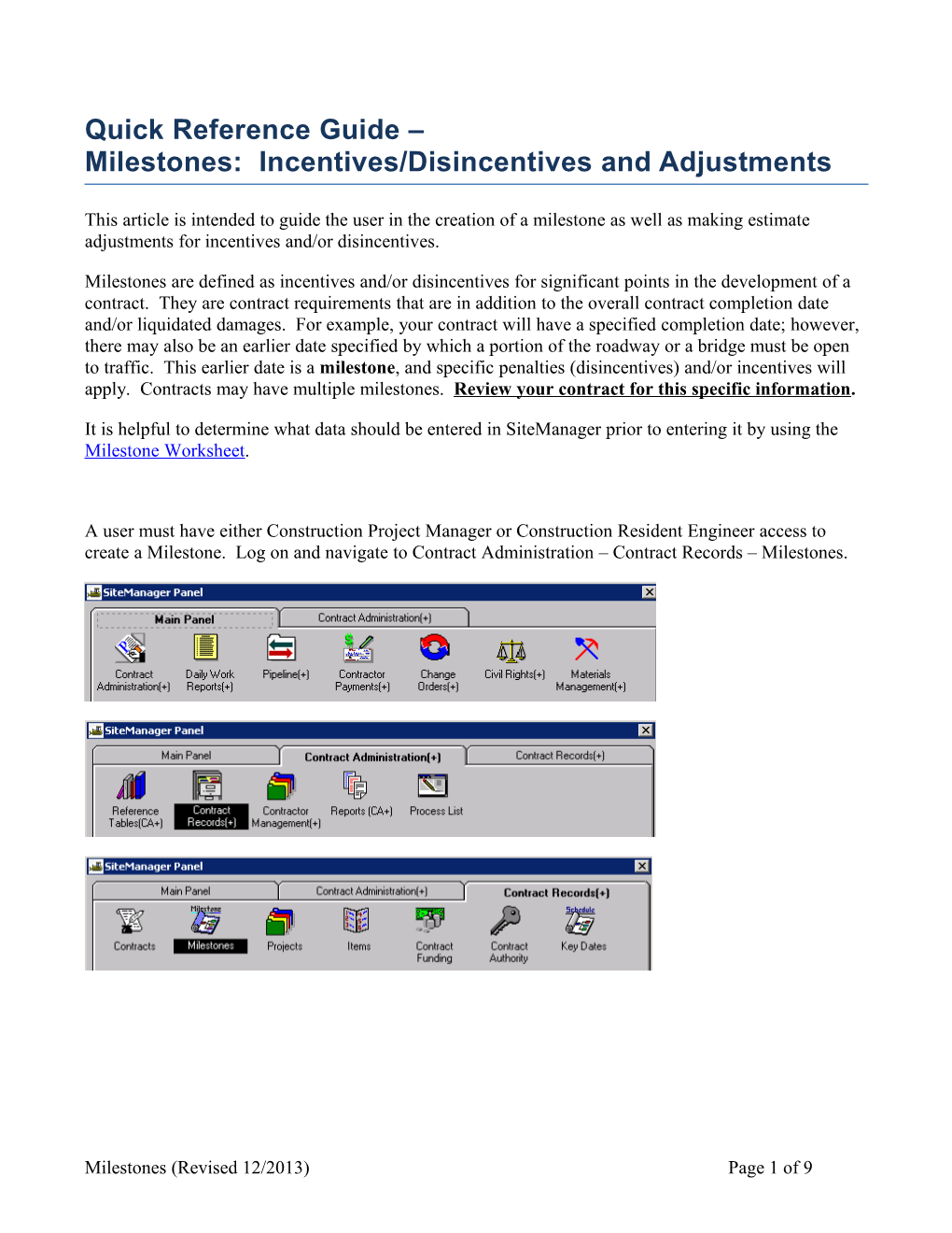 Quick Reference Guide Milestones: Incentives/Disincentives and Adjustments