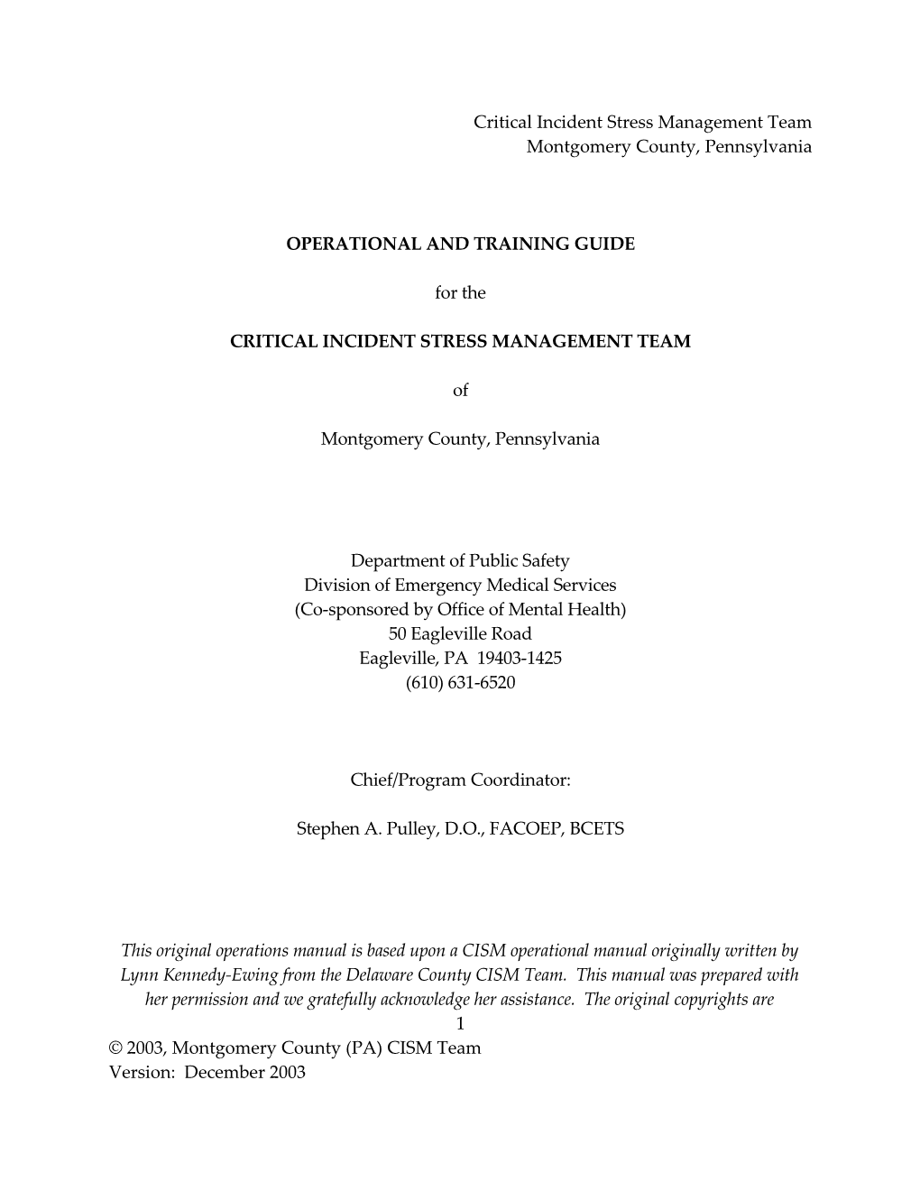 Montco CISM Operations Manual and Training Guide