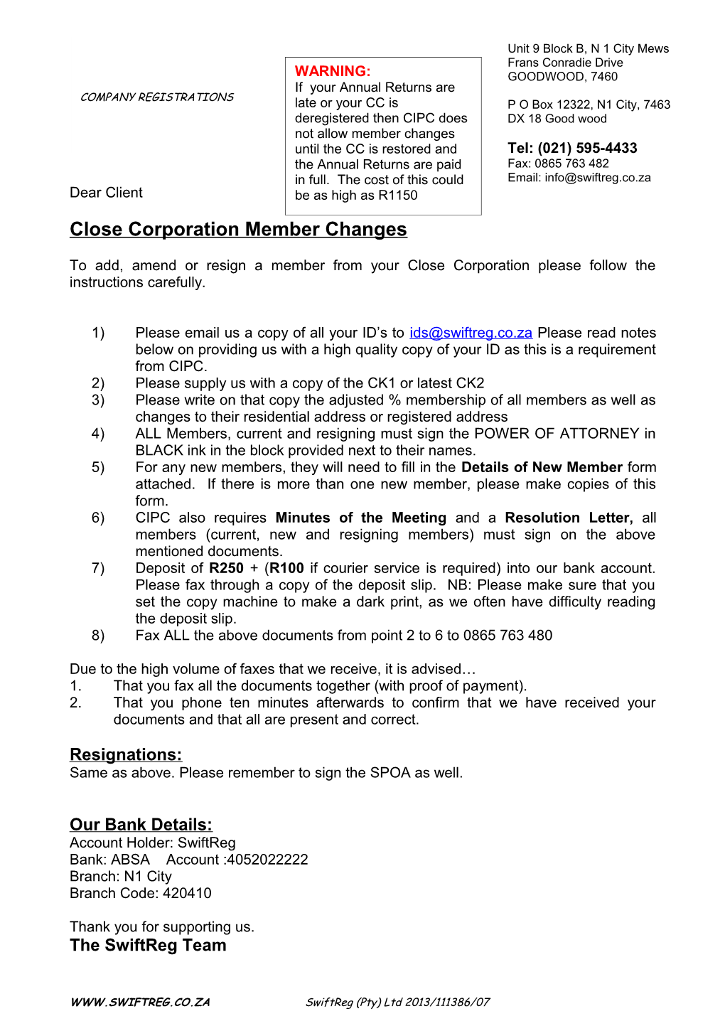 Close Corporation Member Changes