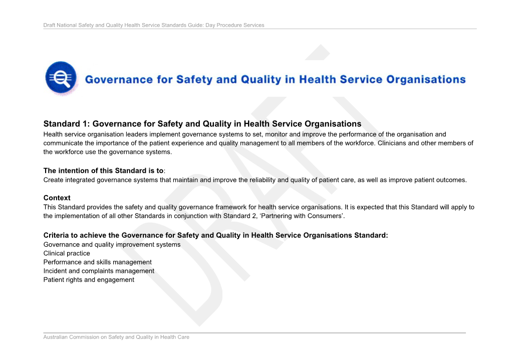 Standard 1: Governance for Safety and Quality in Health Service Organisations