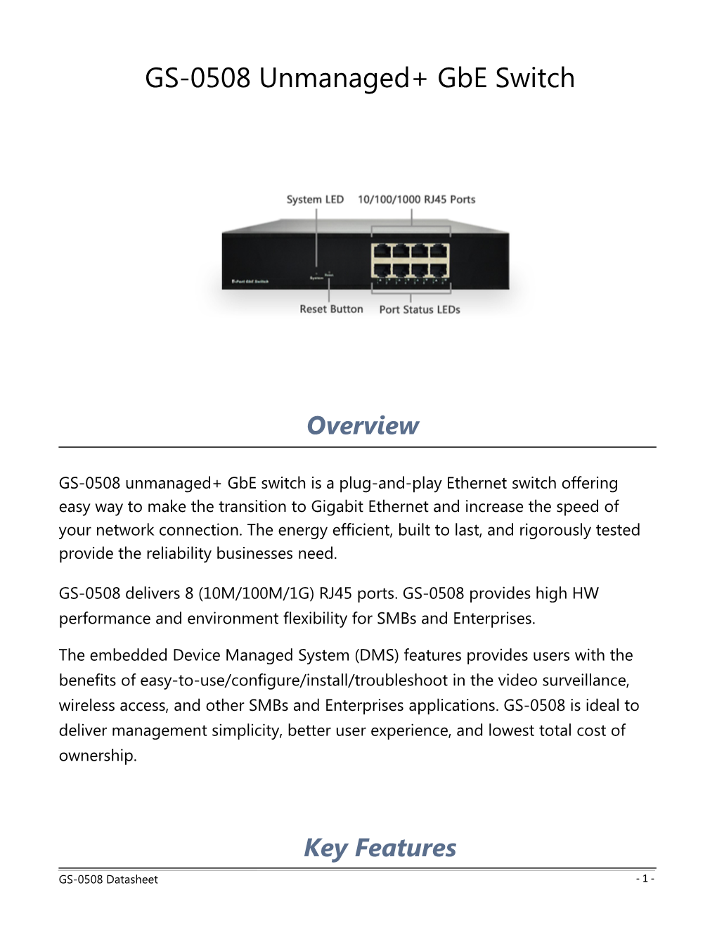 GS-0508 Unmanaged+ Gbe Switch
