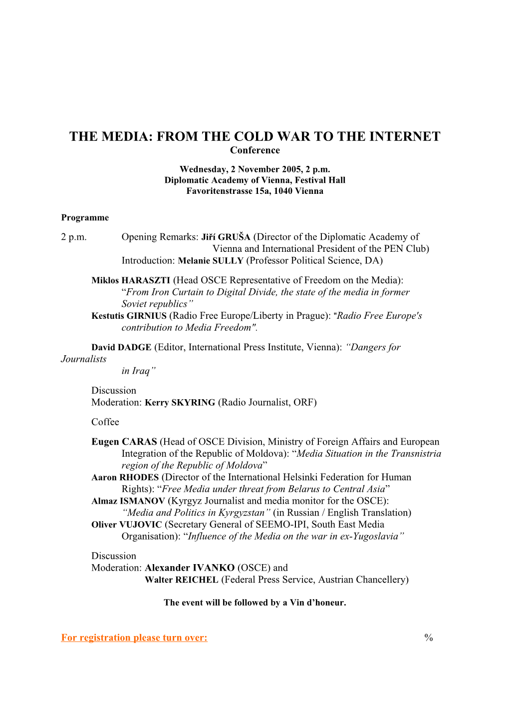 The Media: from the Cold War to the Internet