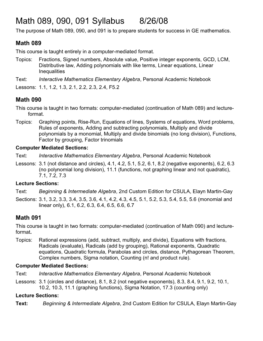 Math 089, 090, 091 Syllabus 8/26/08