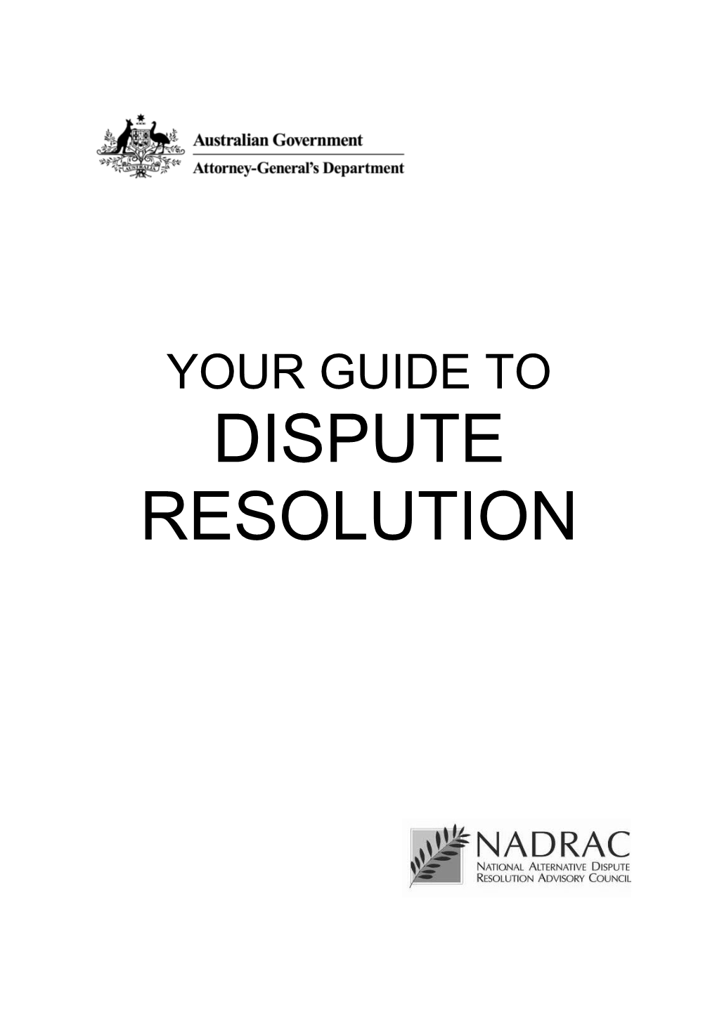 A User S Guide to Dispute Resolution