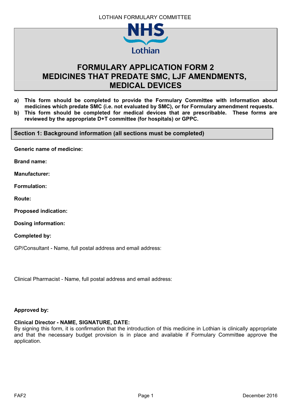 Formulary Application Form 2 (FAF2)