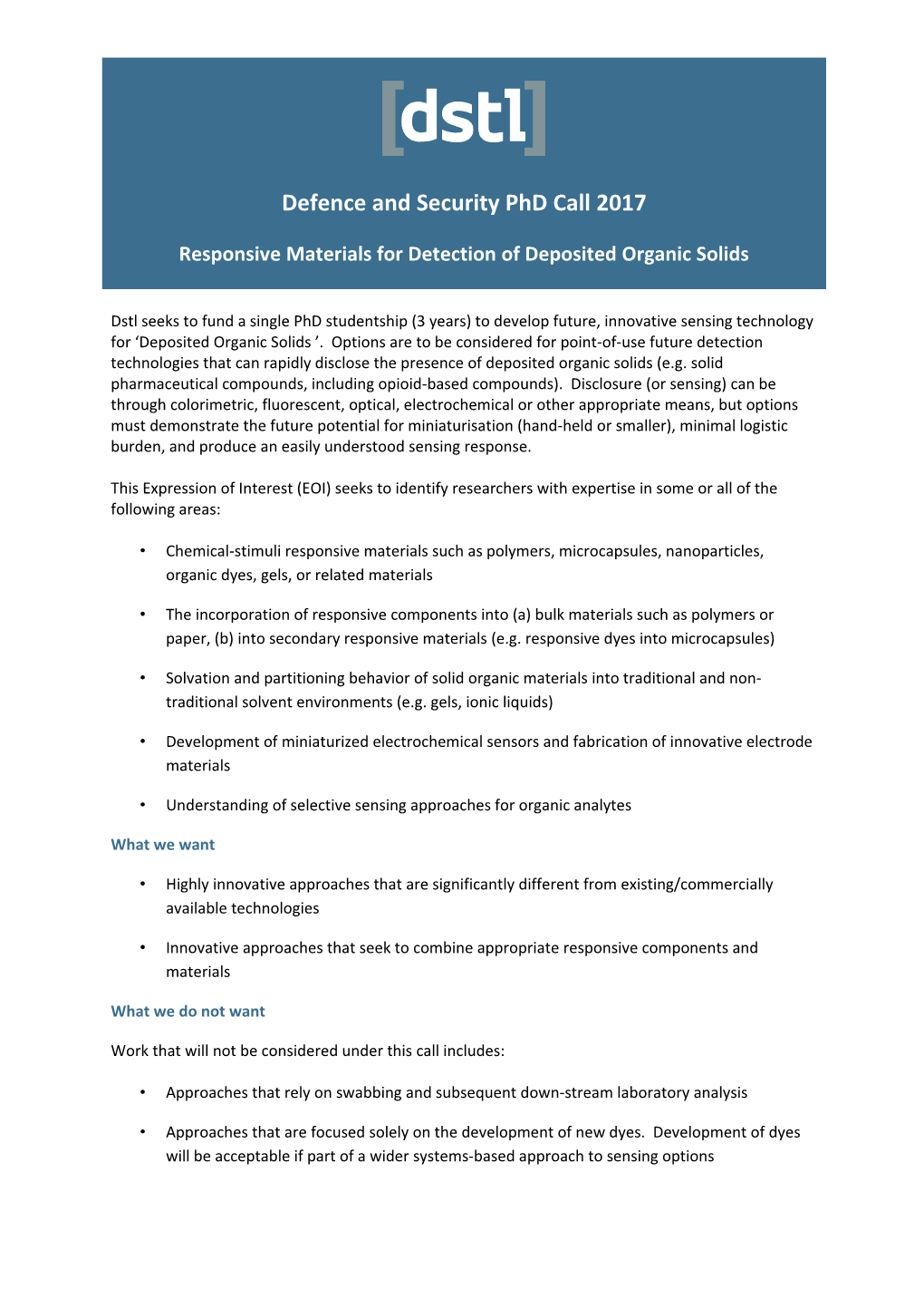 Dstl Seeks to Fund a Single Phd Studentship (3 Years) to Develop Future, Innovative Sensing