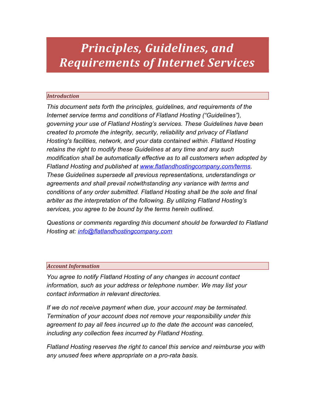Principles, Guidelines, and Requirements of Internet Services