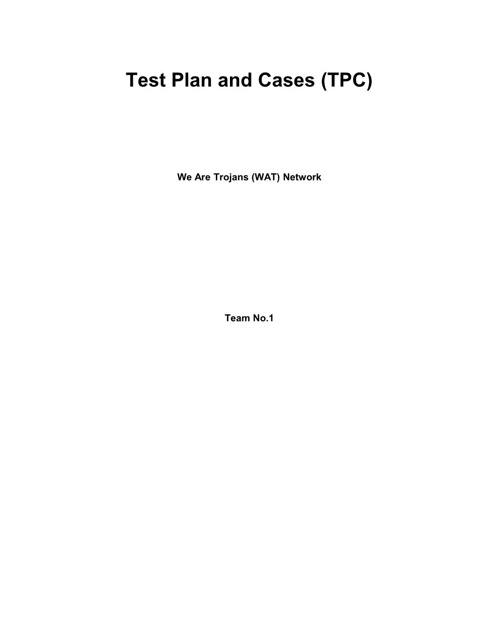Test Plan and Cases (TPC) s6
