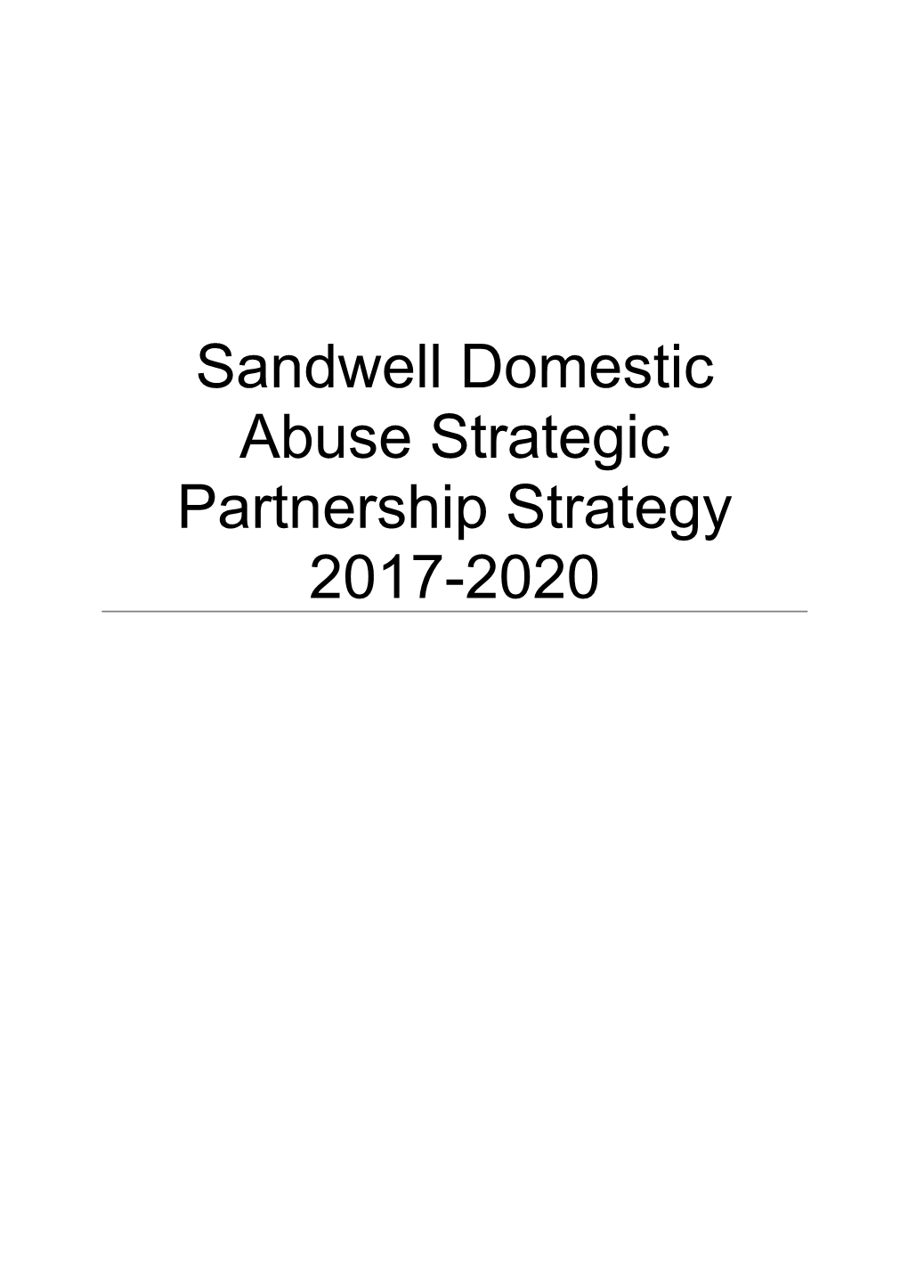 Sandwell Domestic Abuse Strategic Partnership Strategy