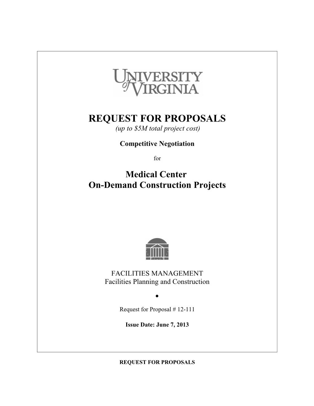 Medical Center On-Demand Construction Projects RFP # 12-111