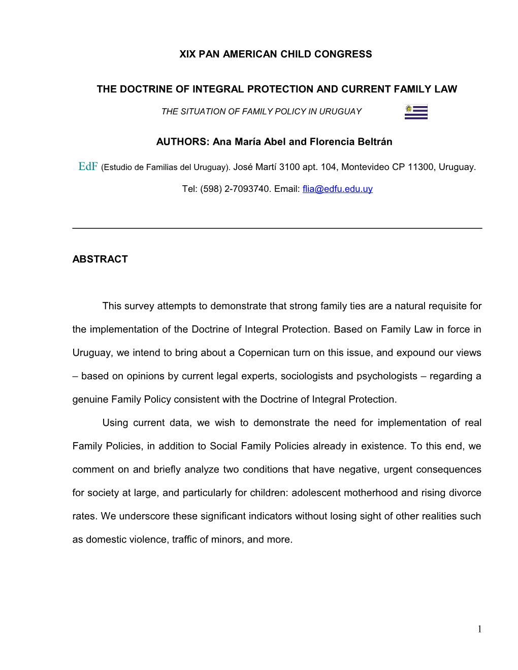 The Doctrine of Integral Protection and Current Family Law