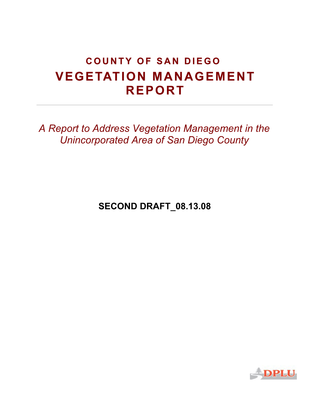 Vegetation Management REPORT