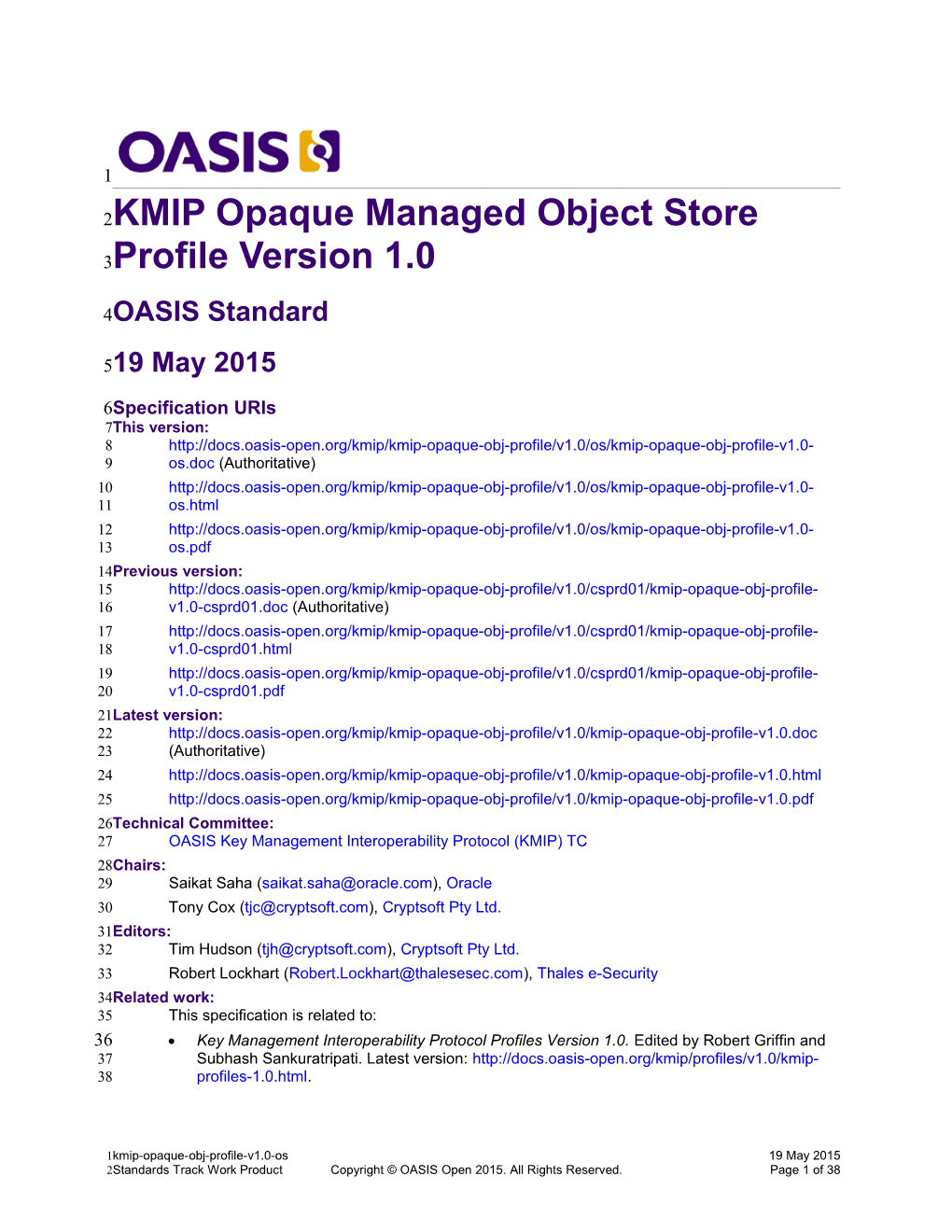 KMIP Opaque Managed Object Store Profile Version 1.0