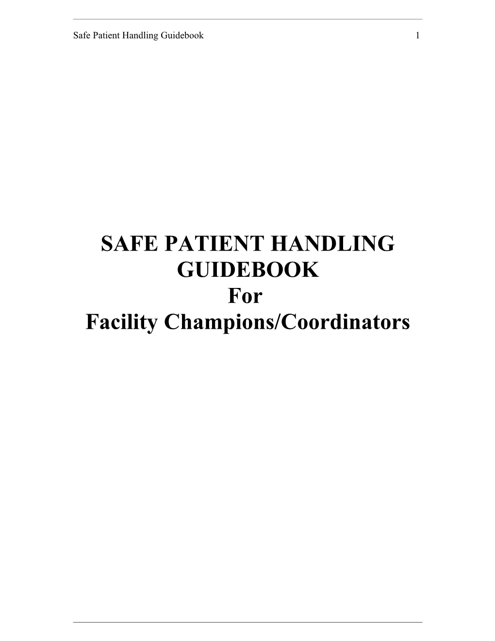 Safe Patient Handling Guidebook