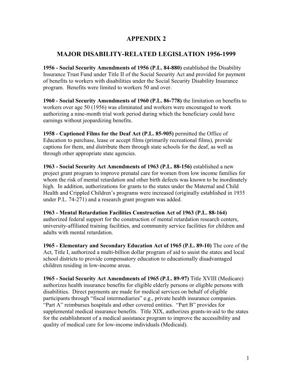 Major Disability-Related Legislation 1956-1999