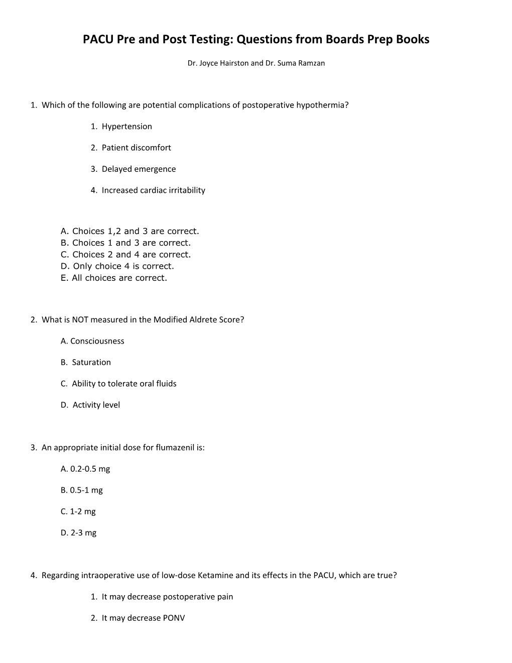 PACU Pre and Post Testing: Questions from Boards Prep Books