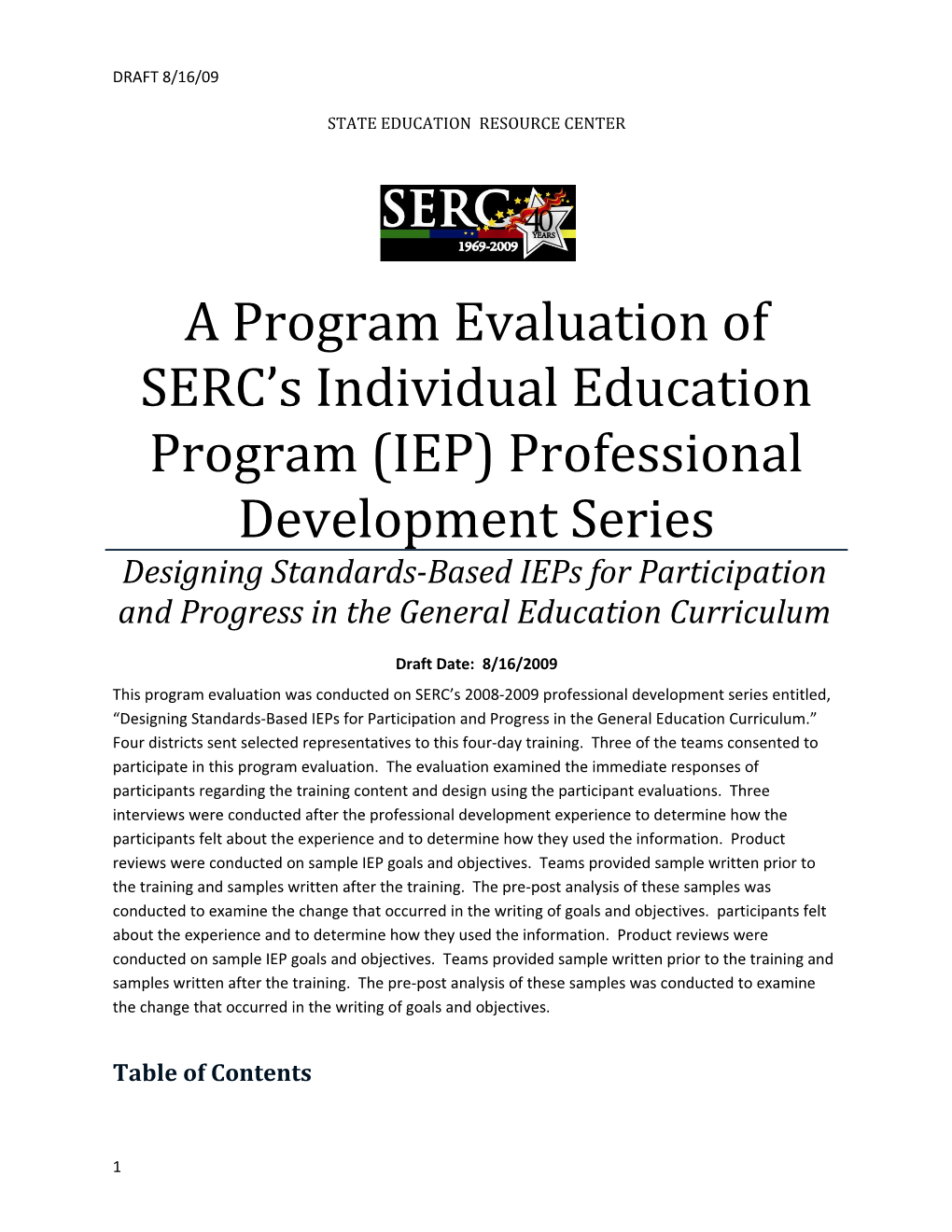 A Program Evaluation of SERC S IEP Professional Development Series