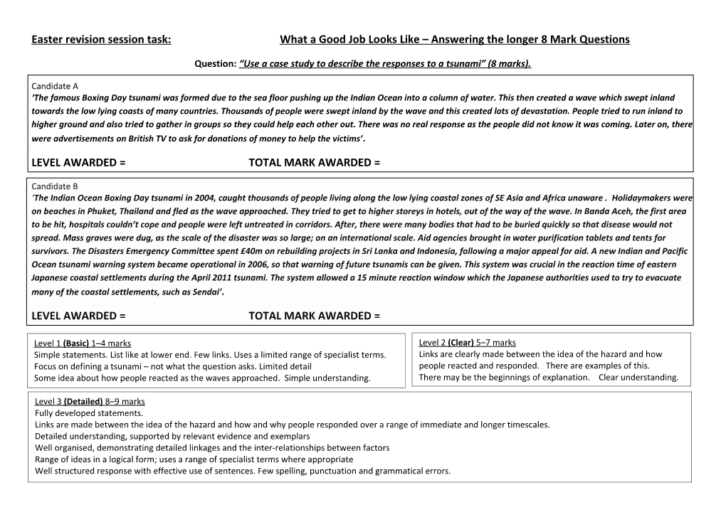 Easter Revision Session Task:What a Good Job Looks Like Answering the Longer 8 Mark Questions