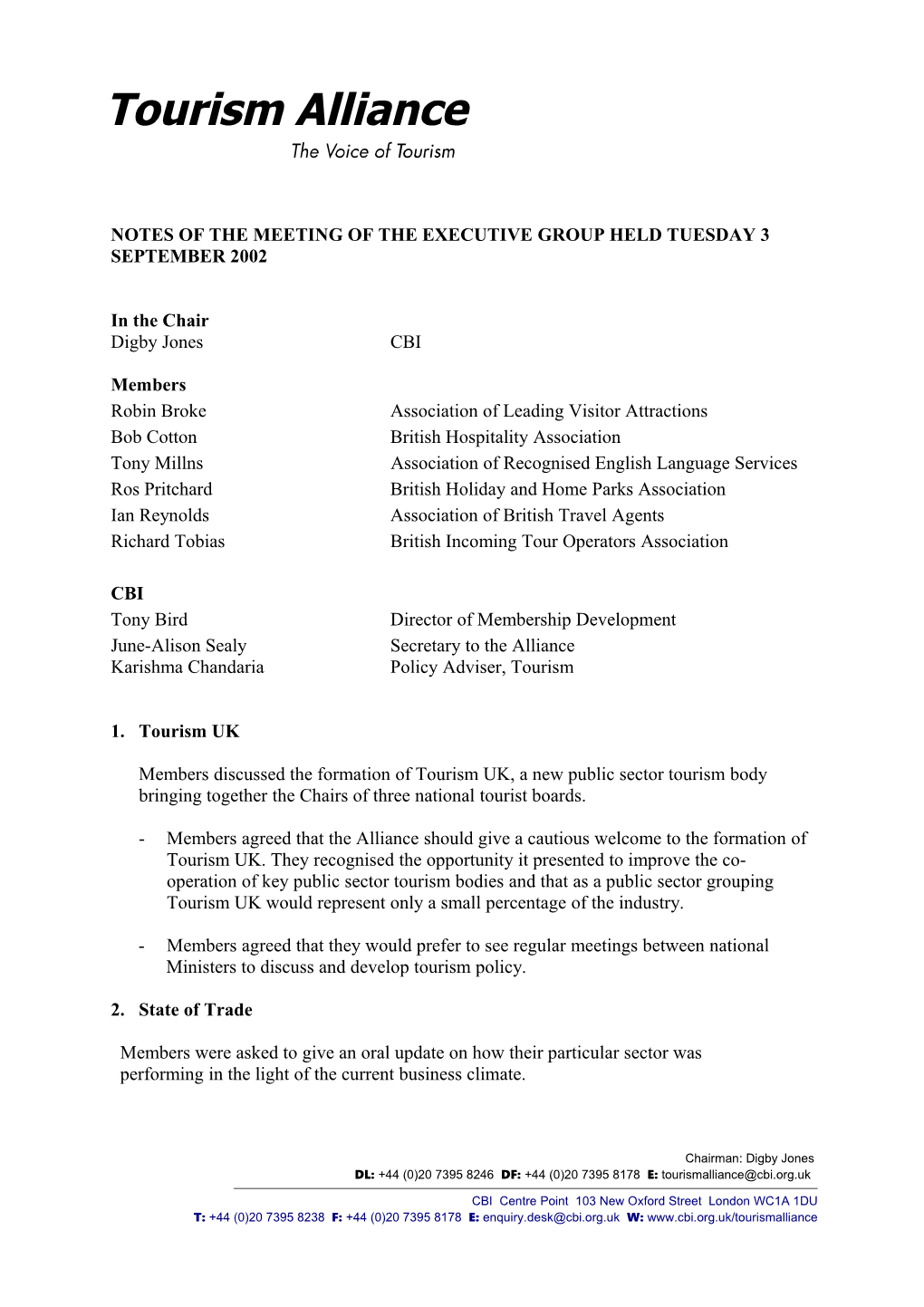 Notes of the Meeting of the Executive Group Held Tuesday 3 September 2002