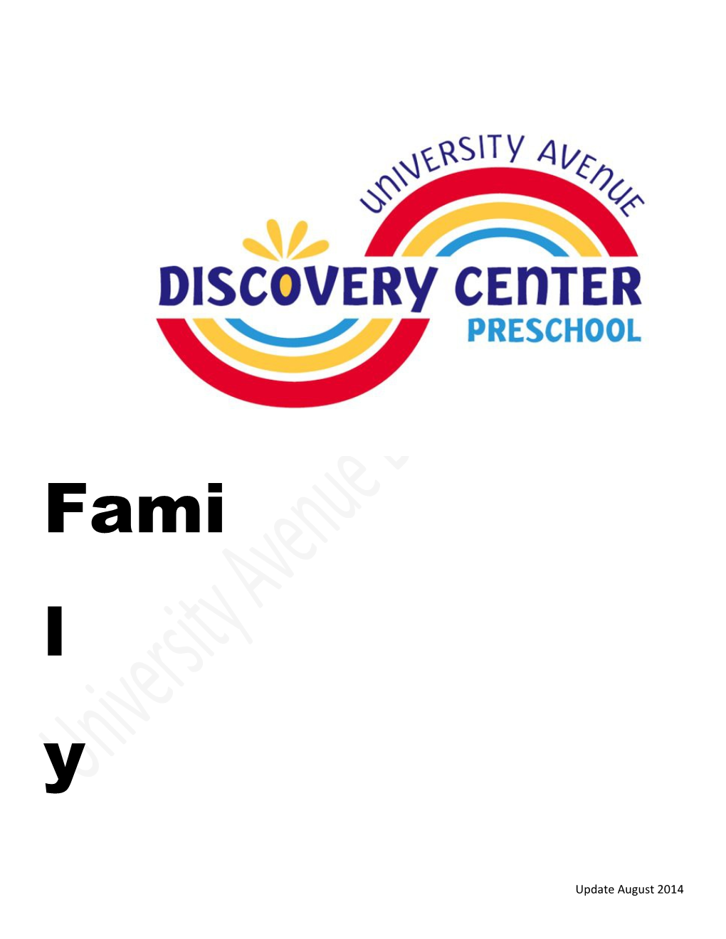 Welcome to University Avenue Discovery Center!