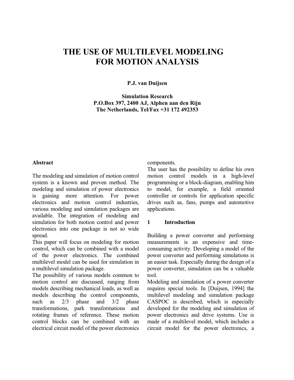 The Use of Multilevel Modeling