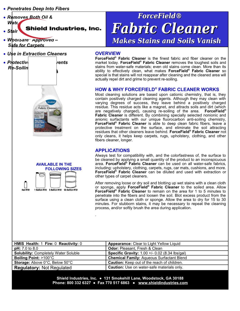 How & Why Forcefield FABRIC Cleaner Works