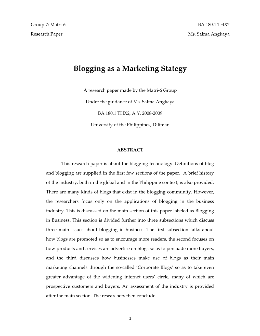 A Research Paper Made by the Matri-6 Group