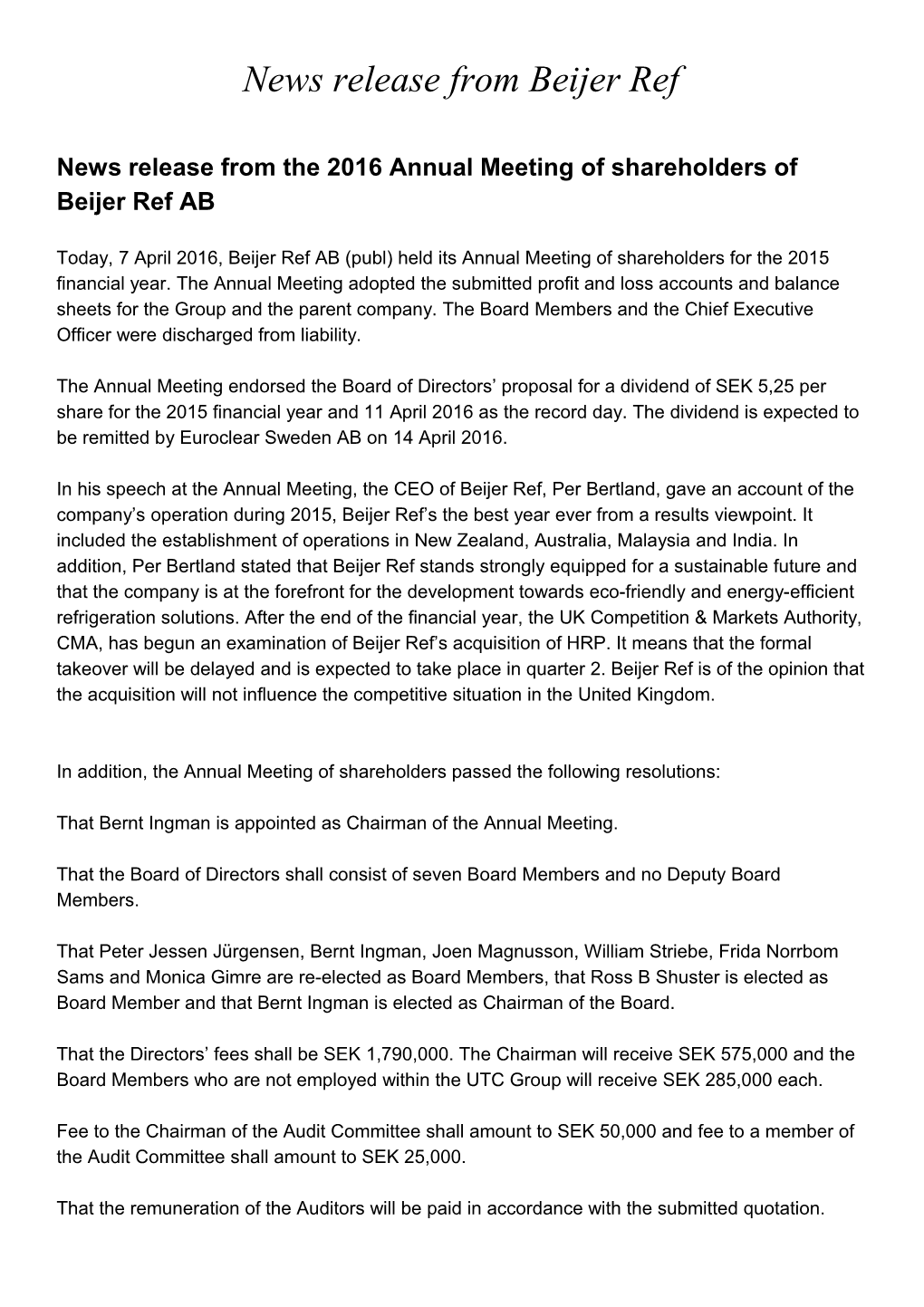 News Release from the 2016 Annual Meeting of Shareholders of Beijer Ref AB