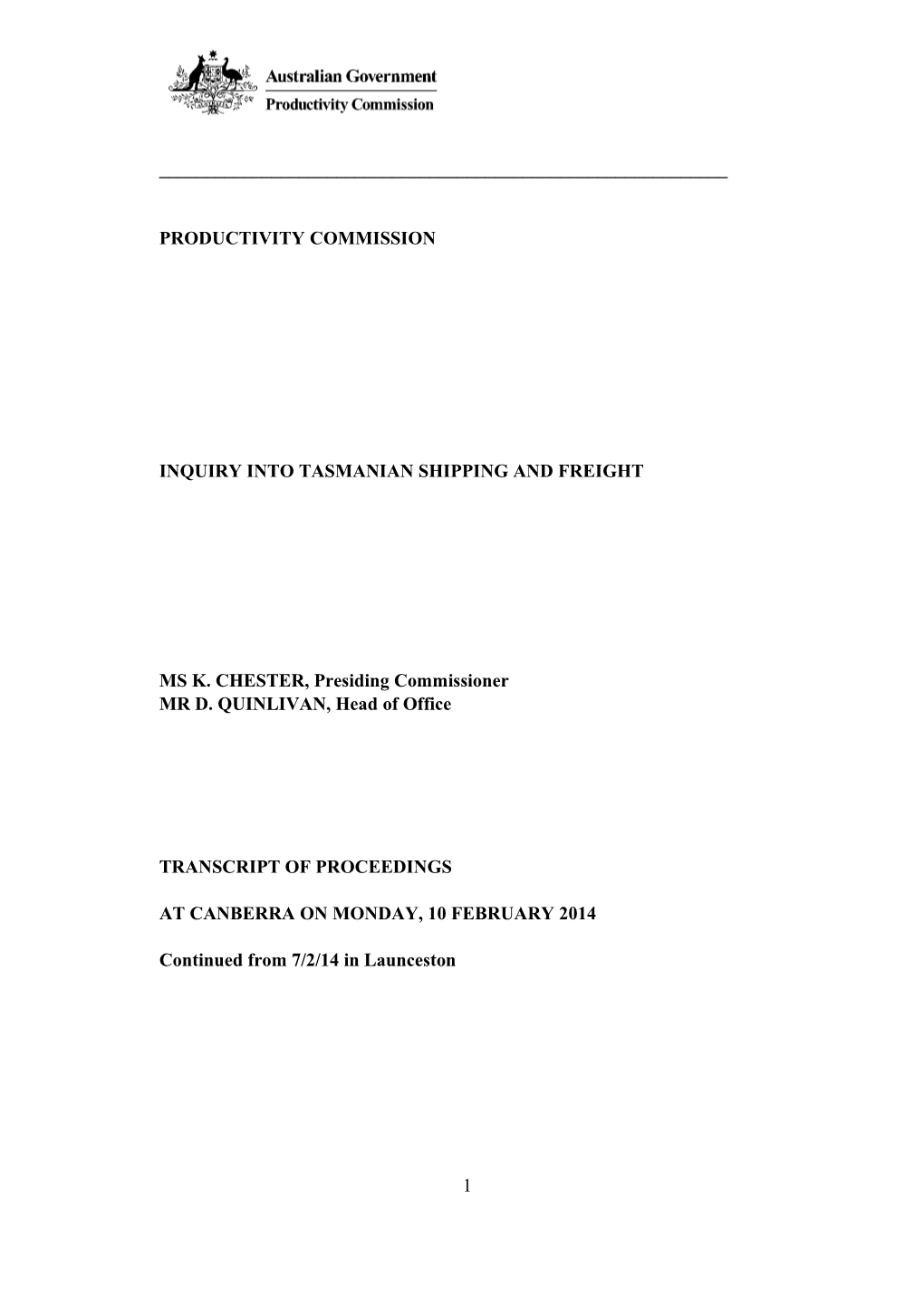 10 February 2014 - Canberra Public Hearing Transcript - Tasmanian Shipping and Freight
