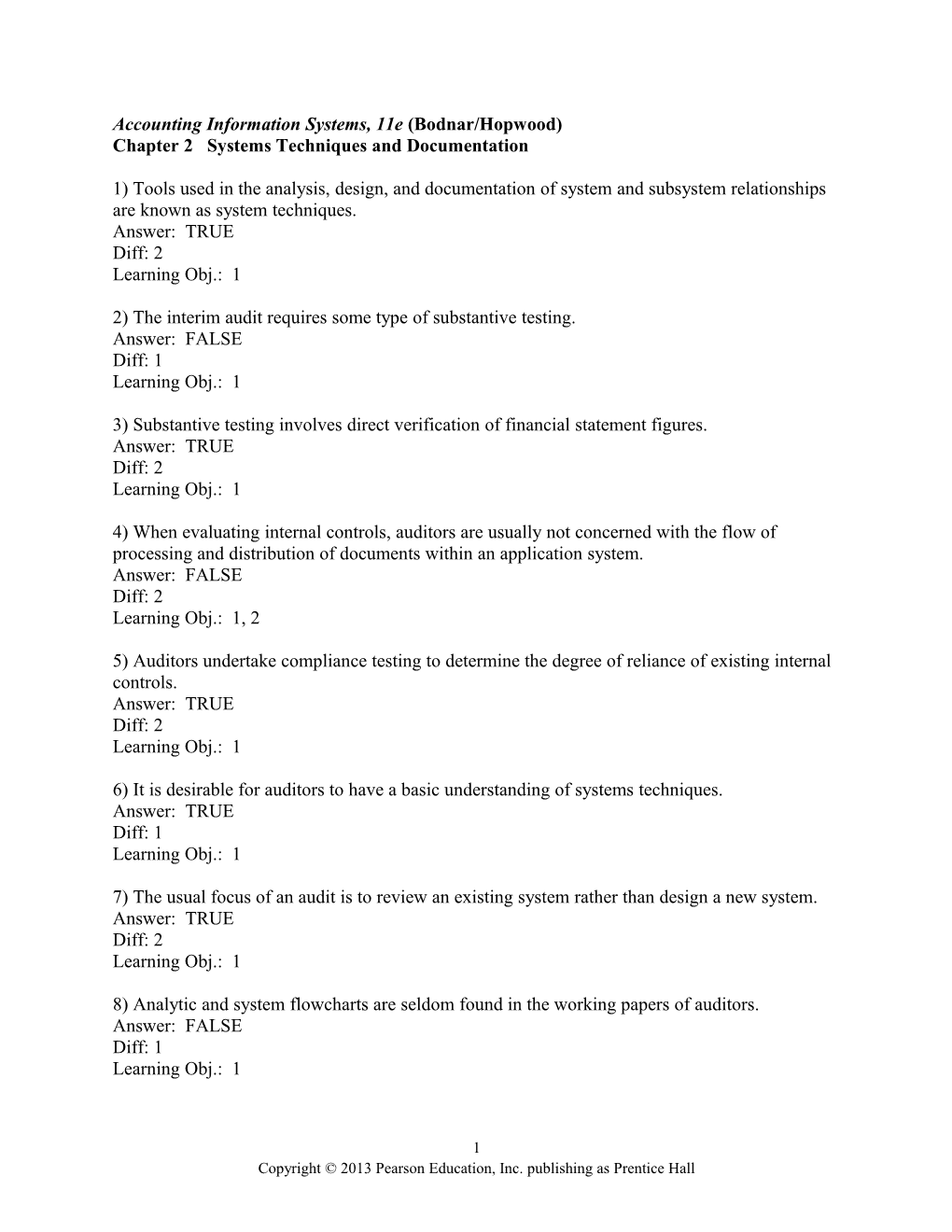 Accounting Information Systems, 11E (Bodnar/Hopwood)