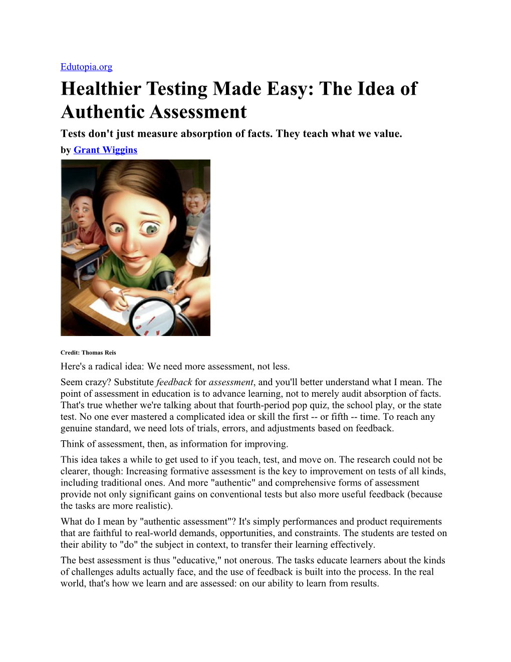 Healthier Testing Made Easy: the Idea of Authentic Assessment