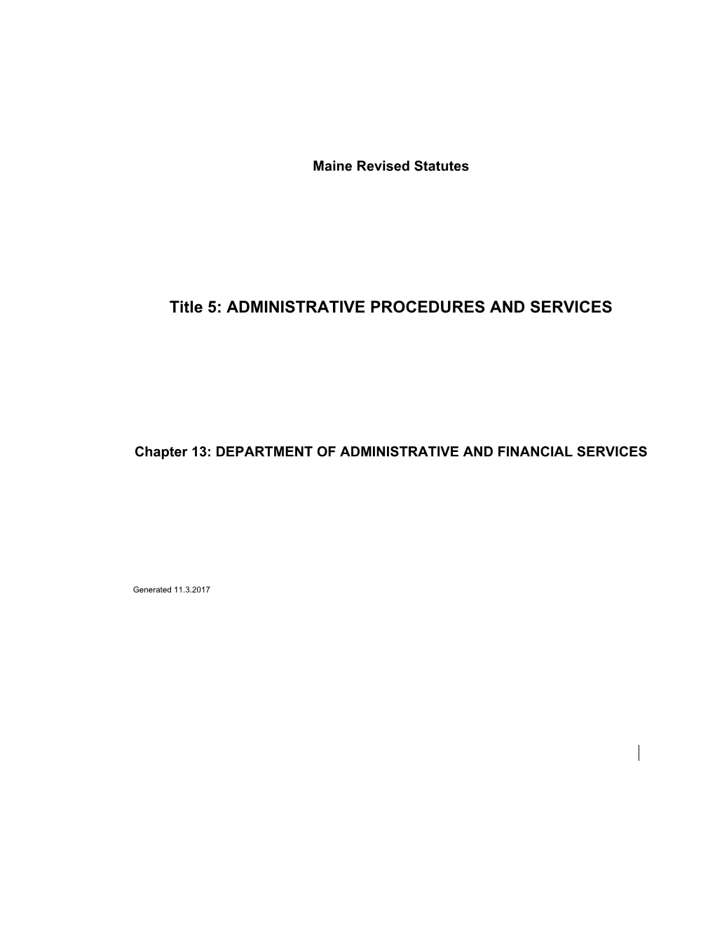 Title 5: ADMINISTRATIVE PROCEDURES and SERVICES