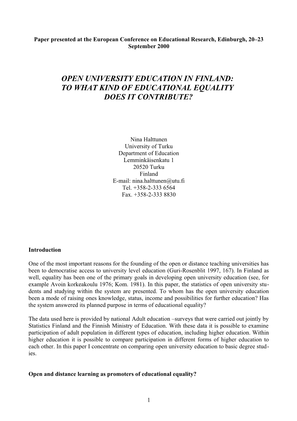 Open University Education in Finland: to What Kind of Educational Equality Does It Contribute